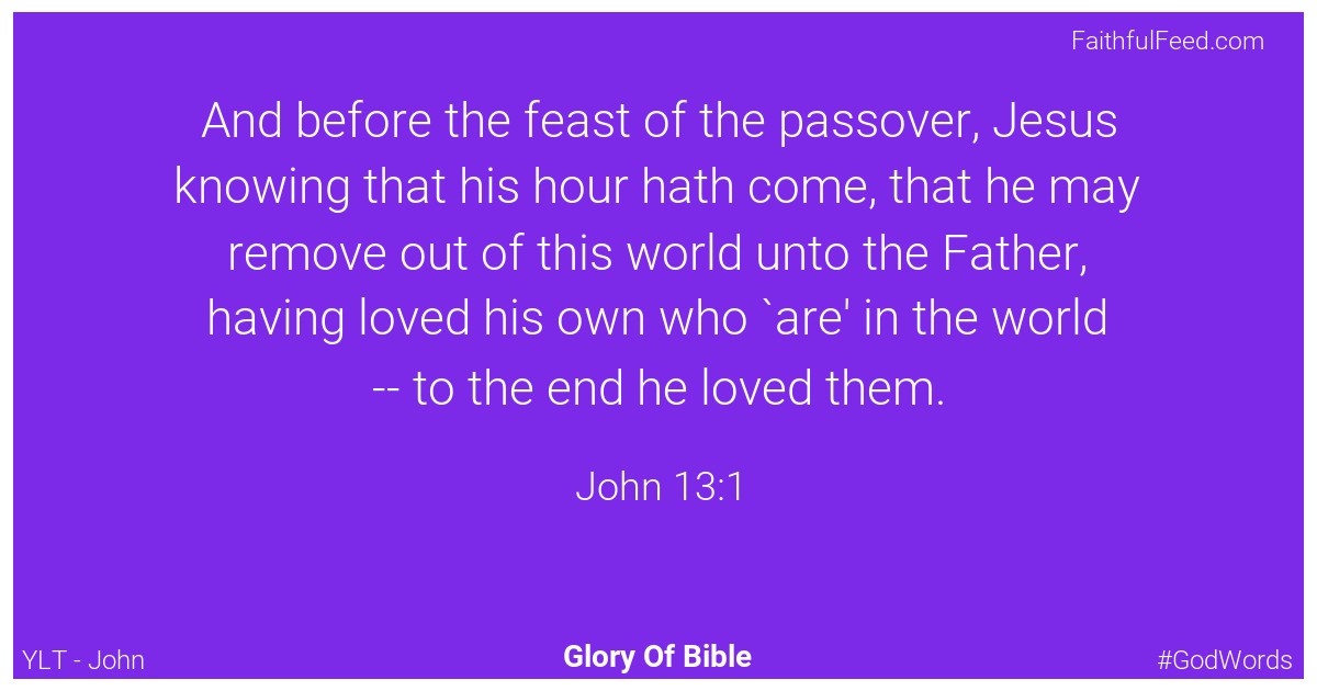 The Bible Verses from John Chapter 13 - Ylt