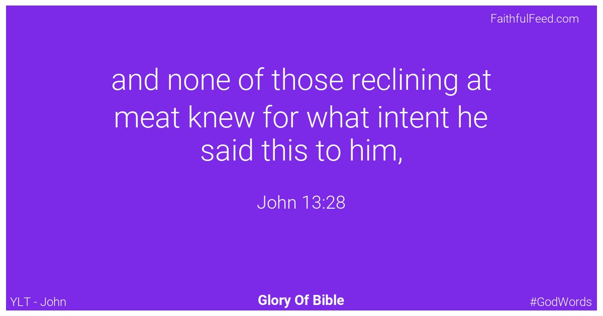 John 13:28 - Ylt
