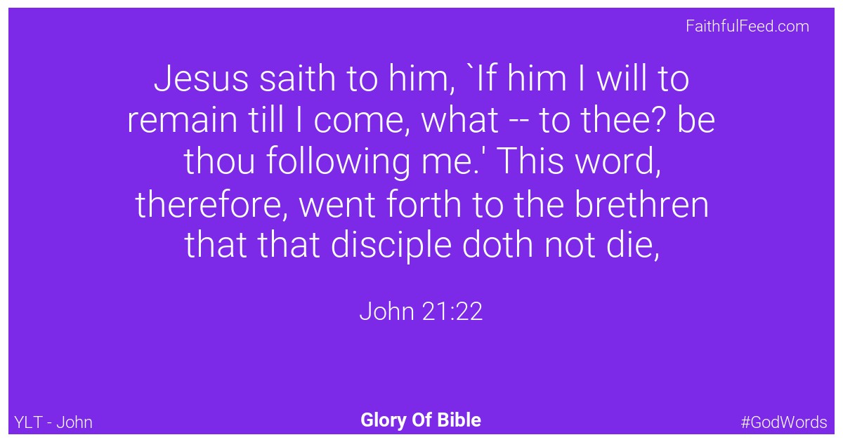 John 21:22 - Ylt