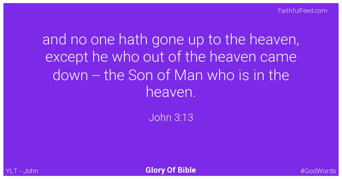 John 3:13 - Ylt