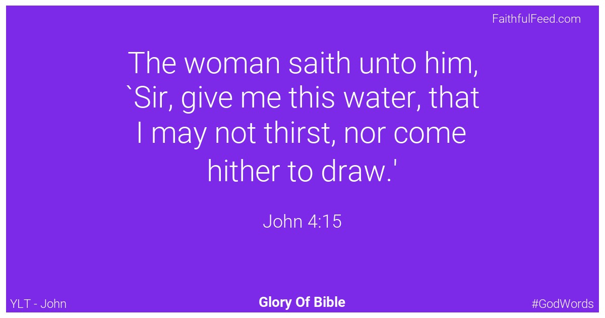 John 4:15 - Ylt