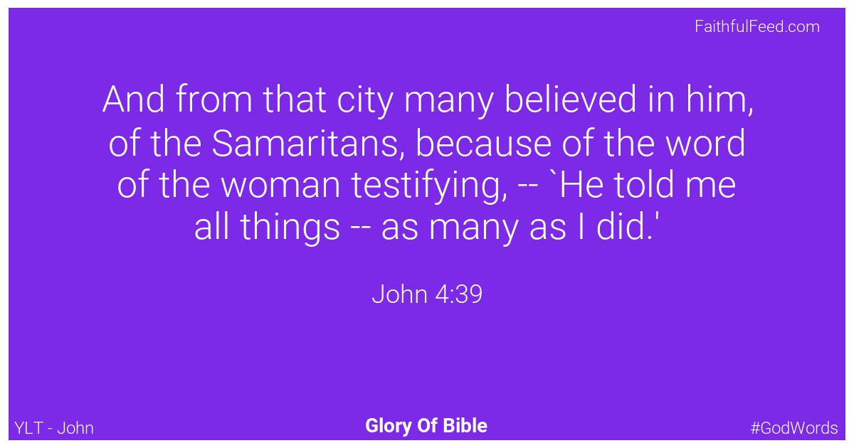 John 4:39 - Ylt