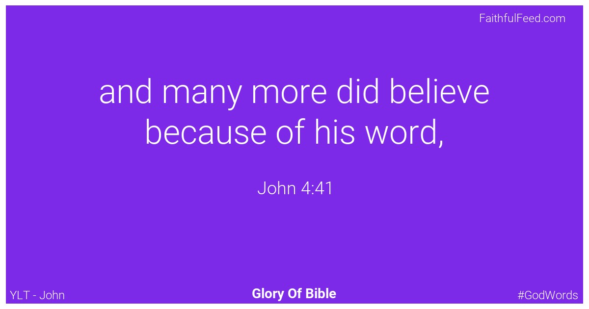 John 4:41 - Ylt