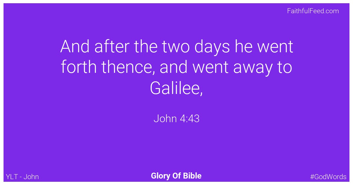 John 4:43 - Ylt