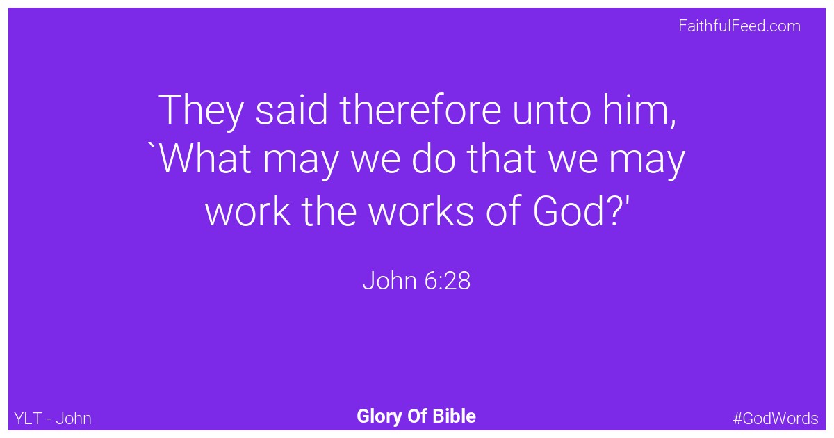 John 6:28 - Ylt