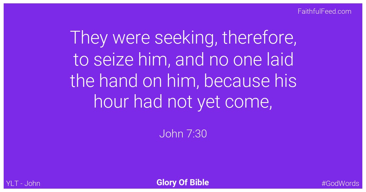 John 7:30 - Ylt