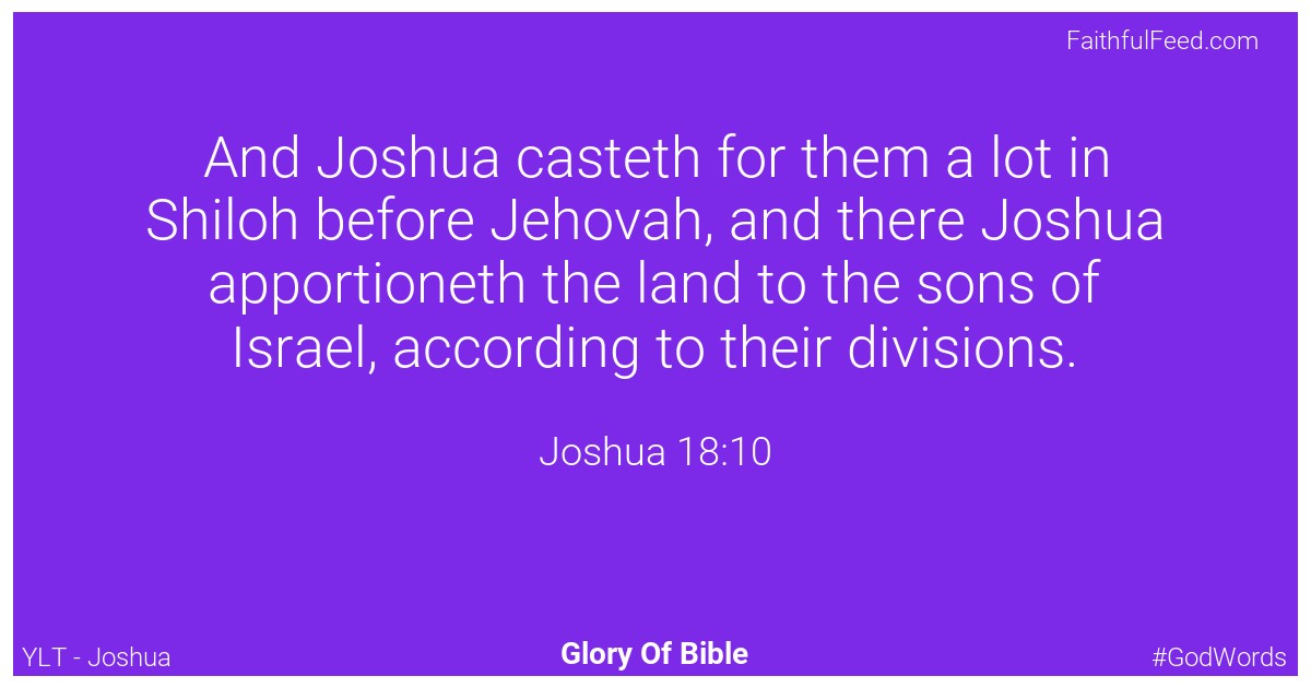 Joshua 18:10 - Ylt