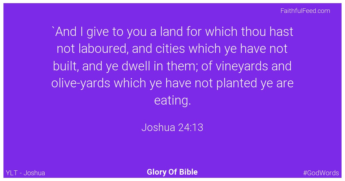 Joshua 24:13 - Ylt