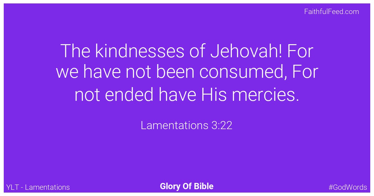 Lamentations 3:22 - Ylt