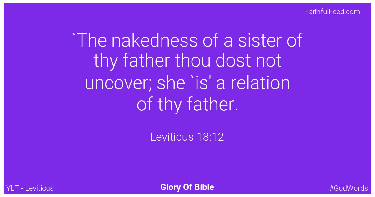 Leviticus 18:12 - Ylt