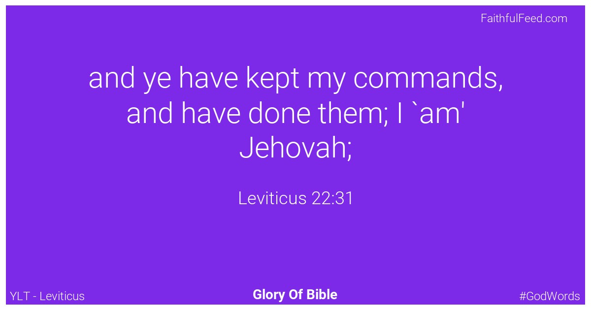 Leviticus 22:31 - Ylt