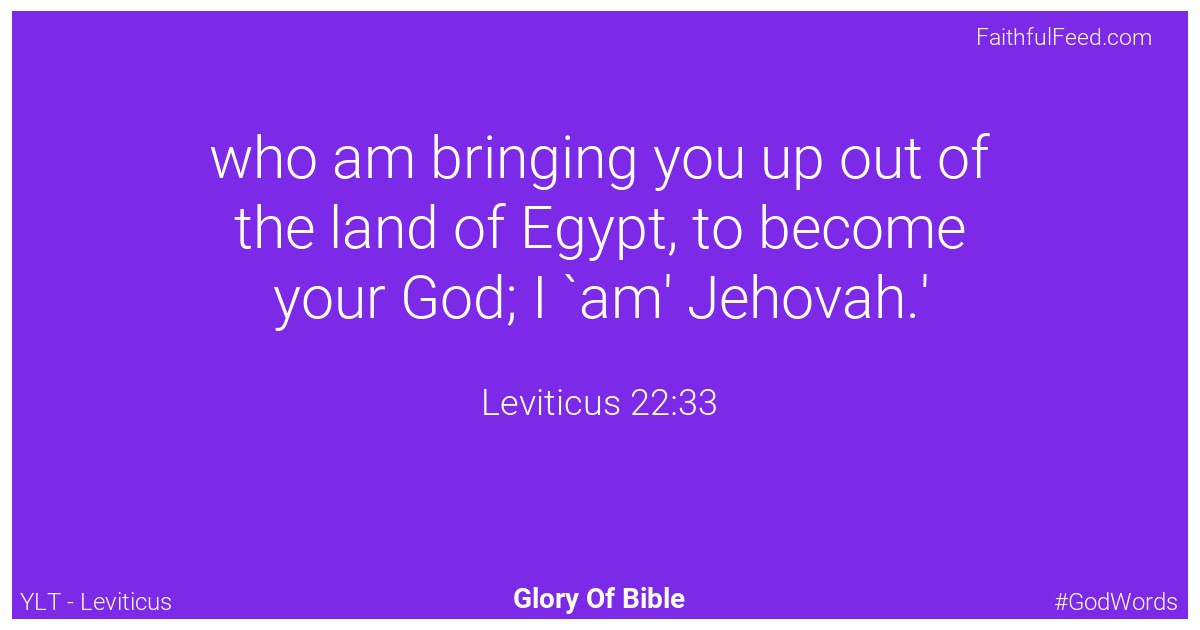 Leviticus 22:33 - Ylt