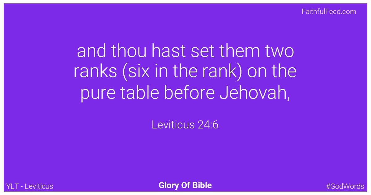 Leviticus 24:6 - Ylt