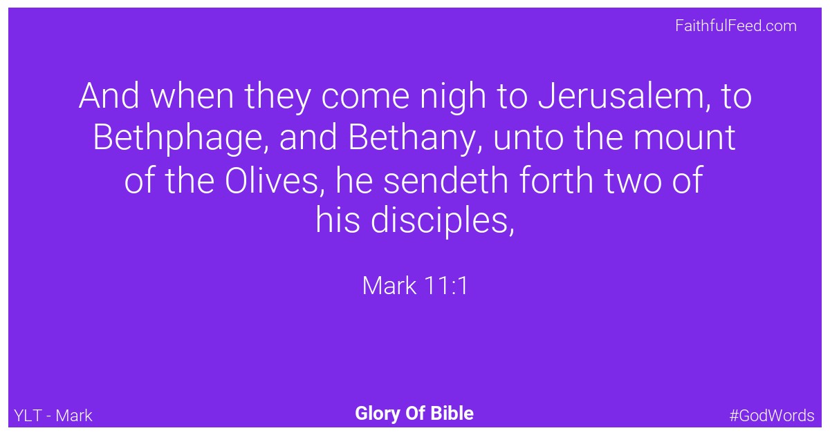 The Bible Verses from Mark Chapter 11 - Ylt