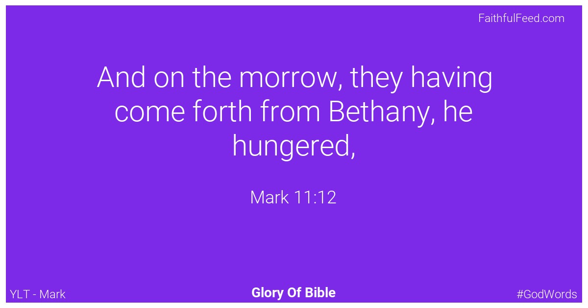 Mark 11:12 - Ylt