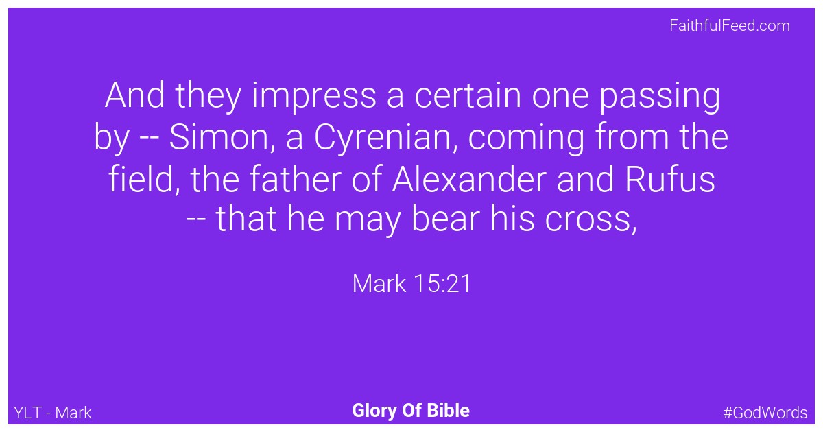 Mark 15:21 - Ylt