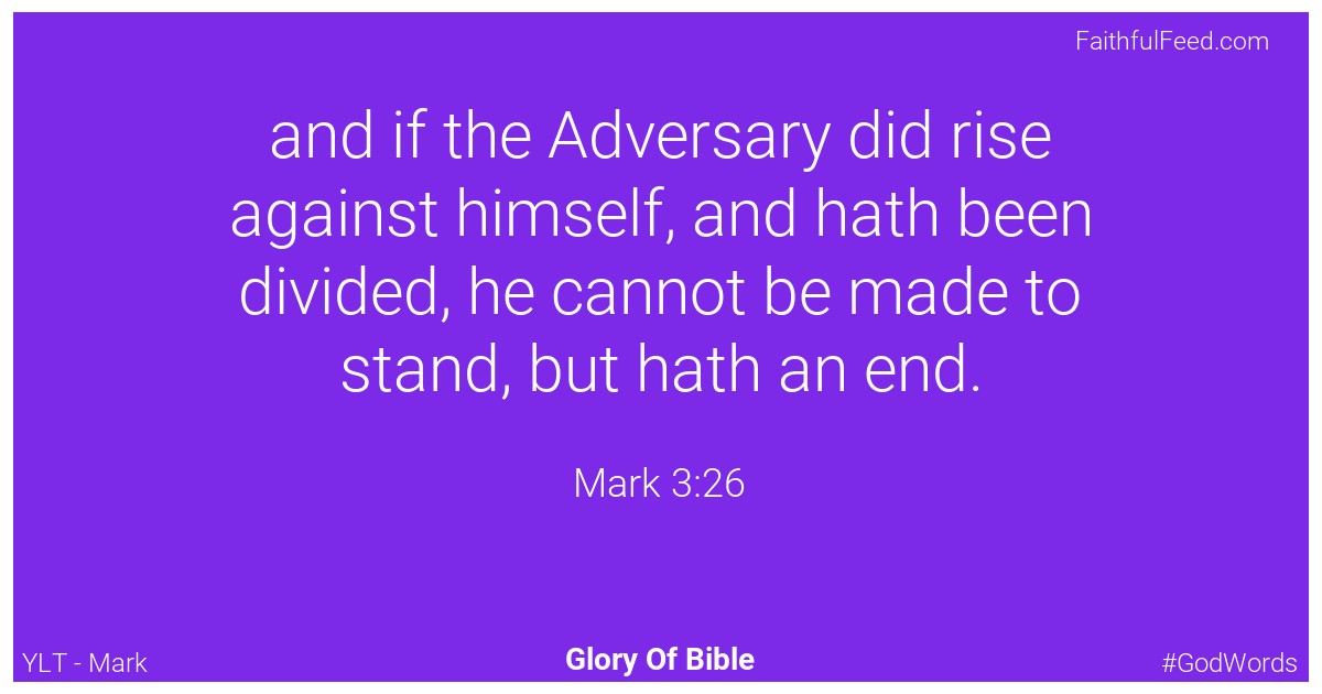 Mark 3:26 - Ylt