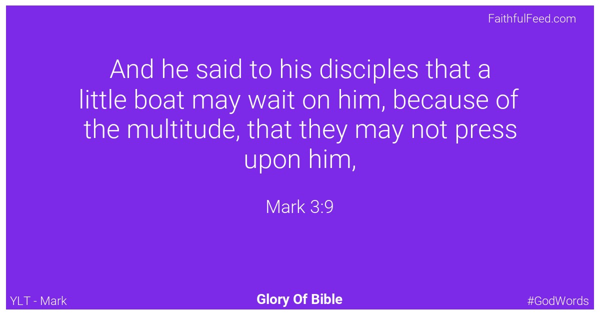 Mark 3:9 - Ylt
