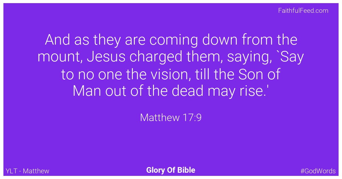 Matthew 17:9 - Ylt