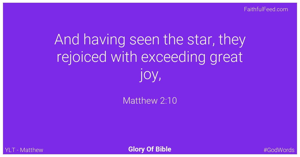 Matthew 2:10 - Ylt