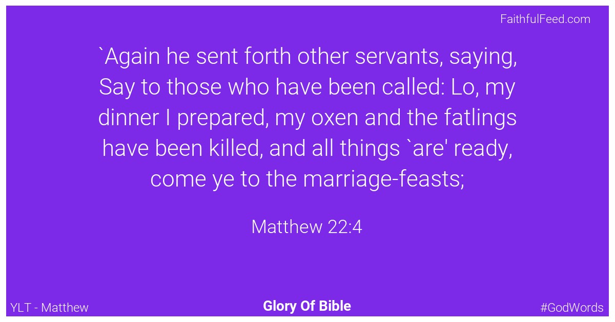 Matthew 22:4 - Ylt