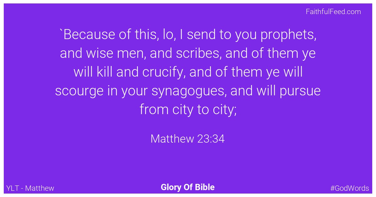 Matthew 23:34 - Ylt