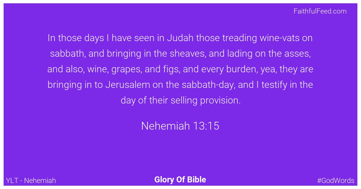 Nehemiah 13:15 - Ylt