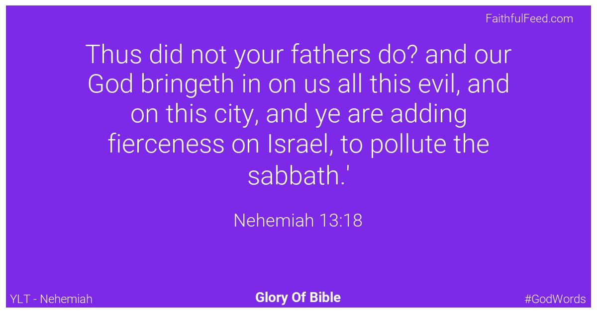 Nehemiah 13:18 - Ylt