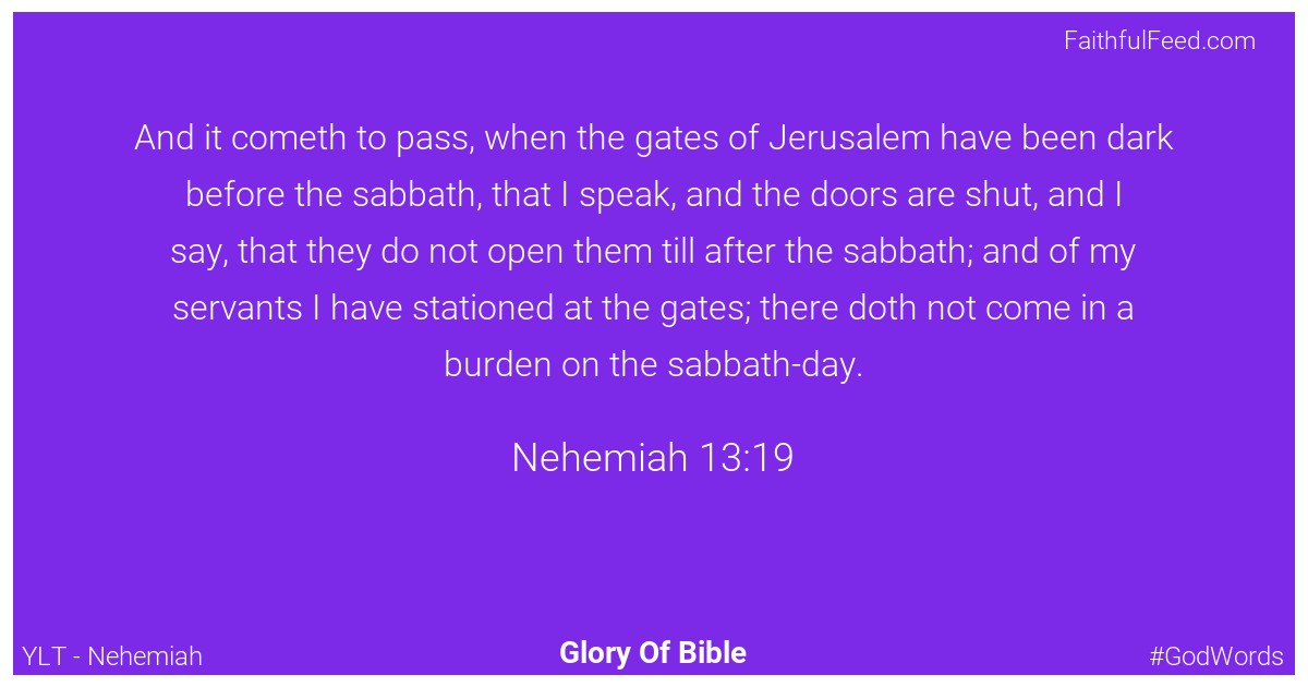 Nehemiah 13:19 - Ylt