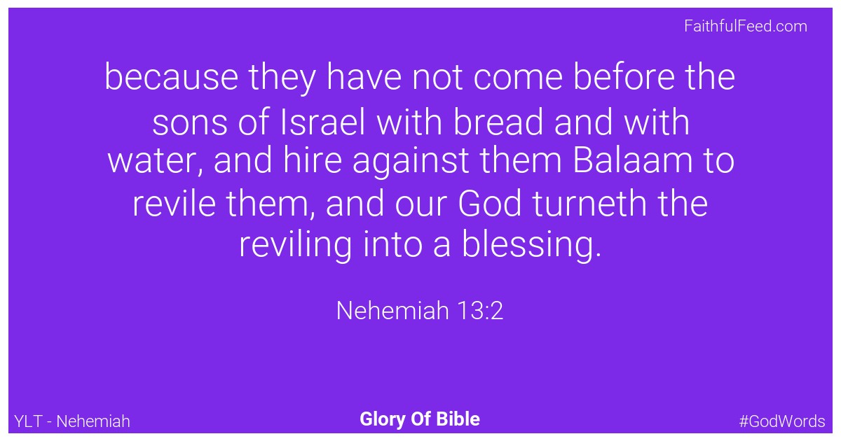 Nehemiah 13:2 - Ylt