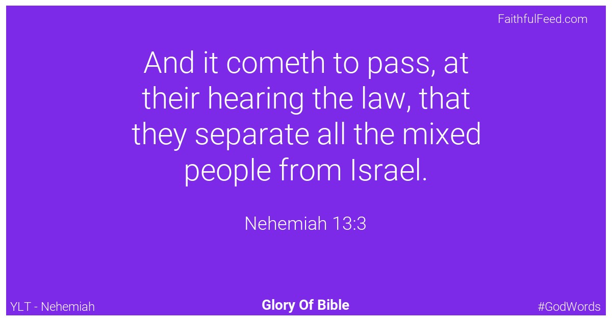 Nehemiah 13:3 - Ylt