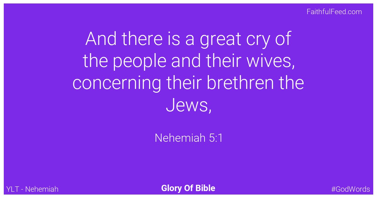 Nehemiah 5:1 - Ylt