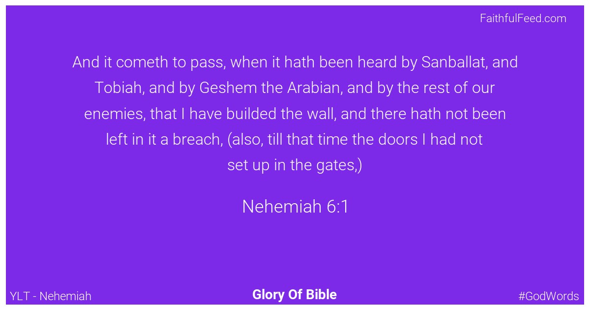 Nehemiah 6:1 - Ylt