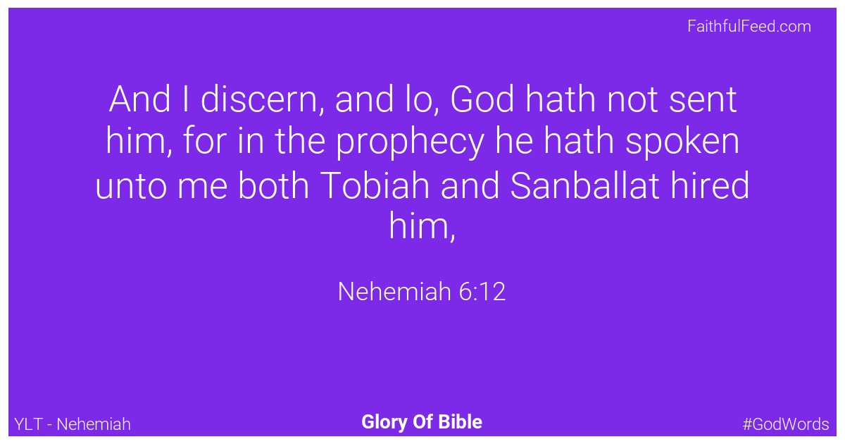Nehemiah 6:12 - Ylt