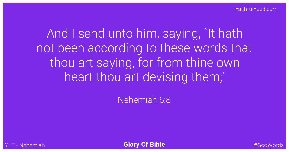 Nehemiah 6:8 - Ylt