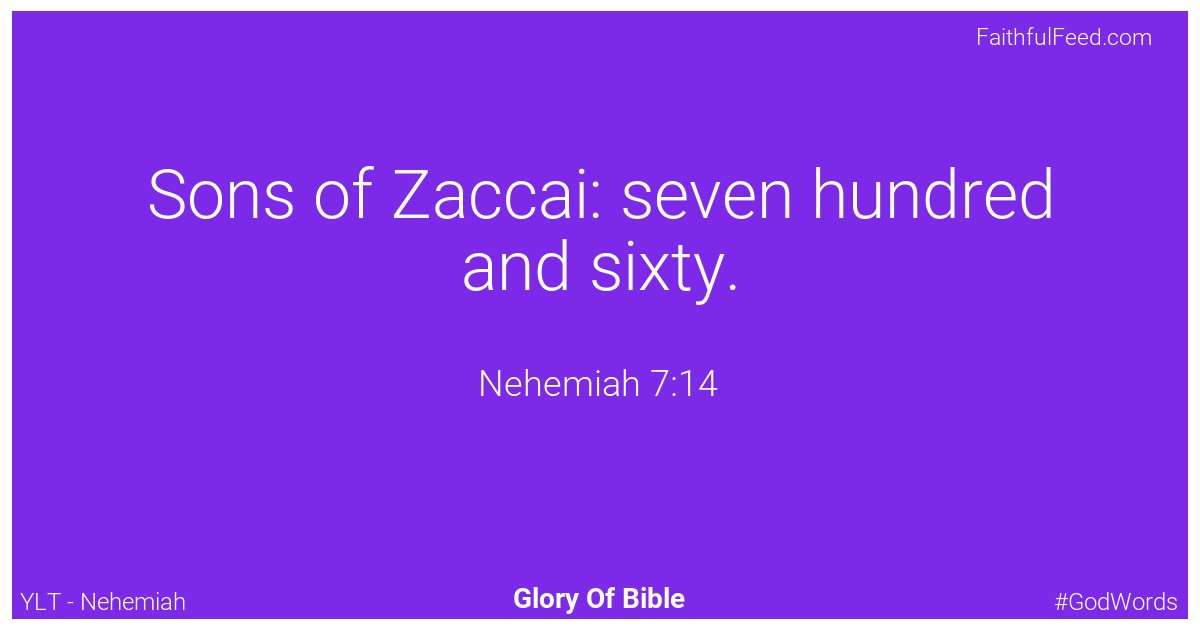 Nehemiah 7:14 - Ylt