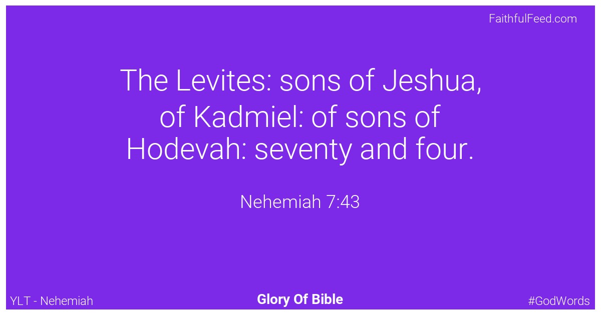 Nehemiah 7:43 - Ylt