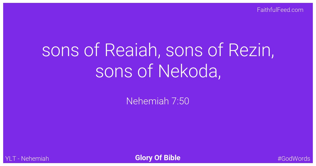 Nehemiah 7:50 - Ylt