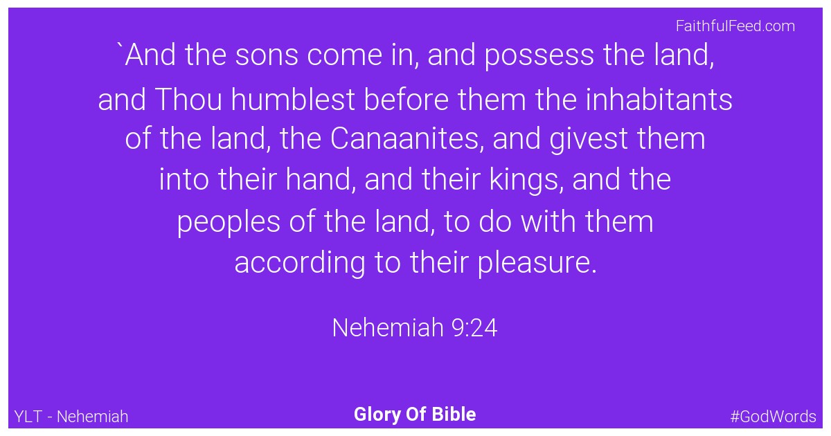 Nehemiah 9:24 - Ylt