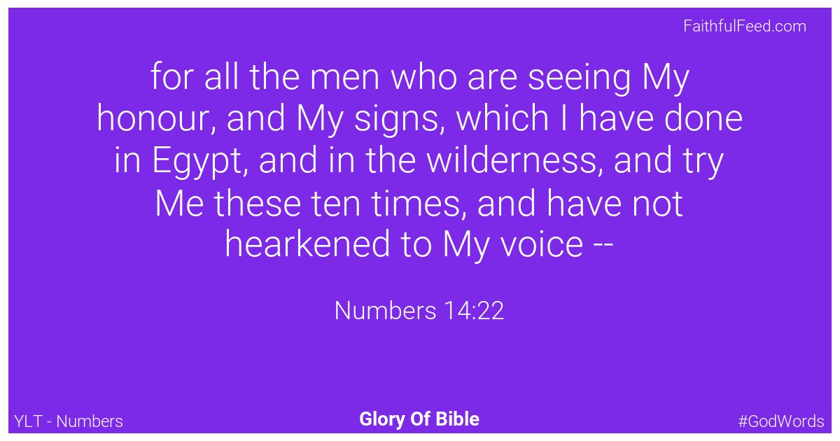 Numbers 14:22 - Ylt