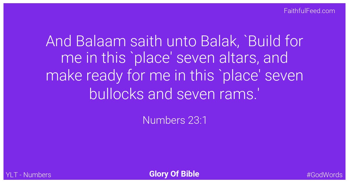 Numbers 23:1 - Ylt