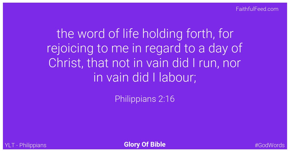 Philippians 2:16 - Ylt