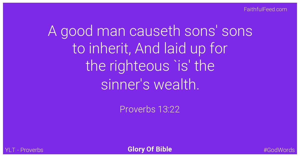 Proverbs 13:22 - Ylt