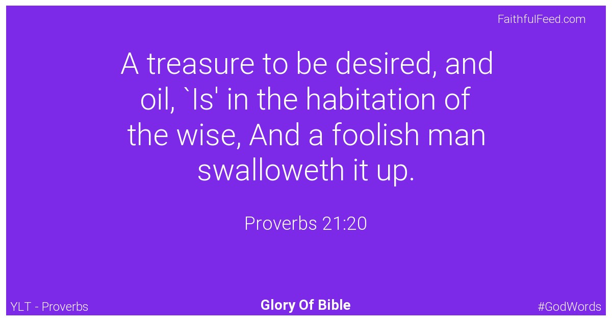 Proverbs 21:20 - Ylt
