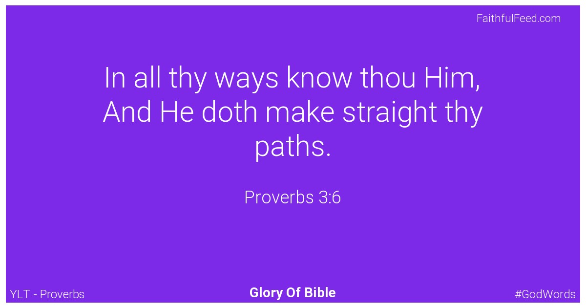 Proverbs 3:6 - Ylt