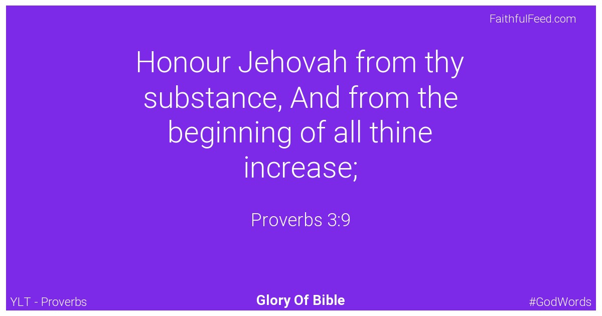 Proverbs 3:9 - Ylt