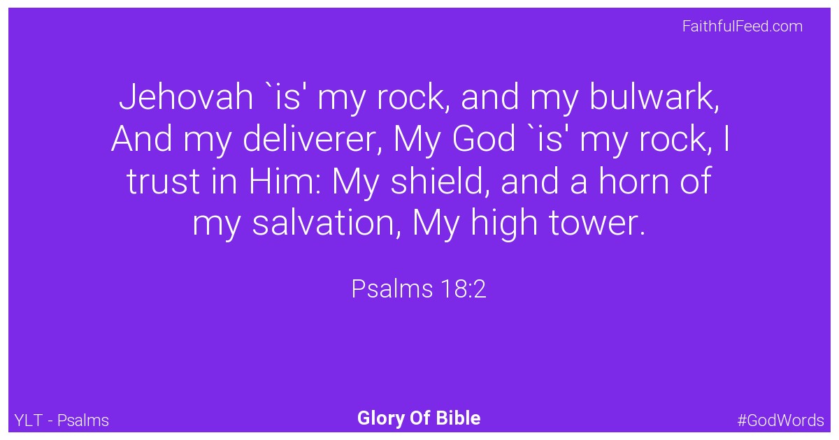 Psalms 18:2 - Ylt