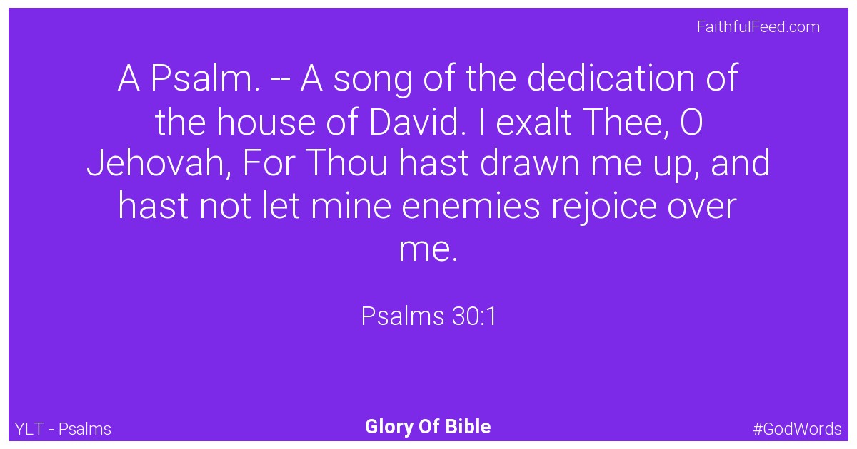 Psalms 30:1 - Ylt