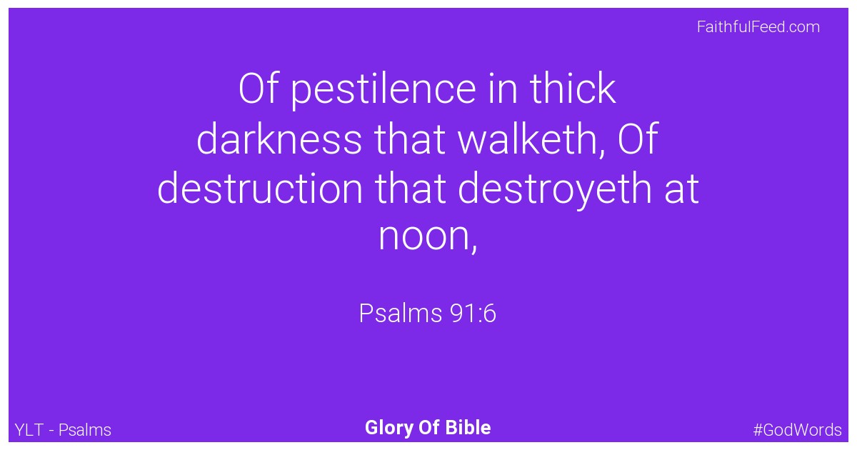 Psalms 91:6 - Ylt