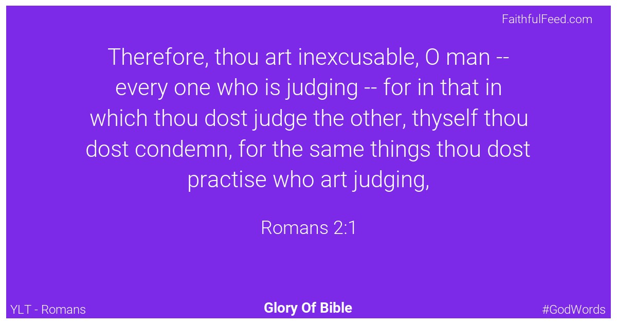 Romans 2:1 - Ylt